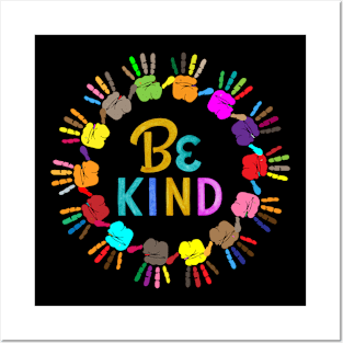 be kind Posters and Art